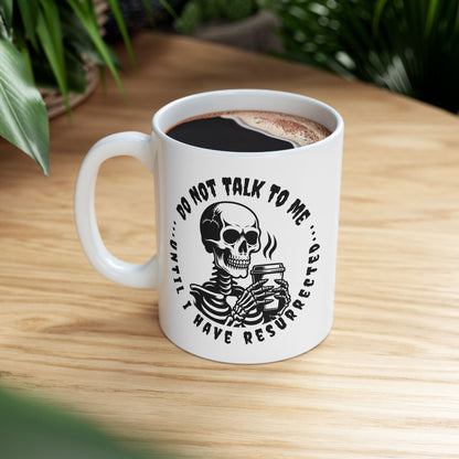 Resurrected Coffee Mug