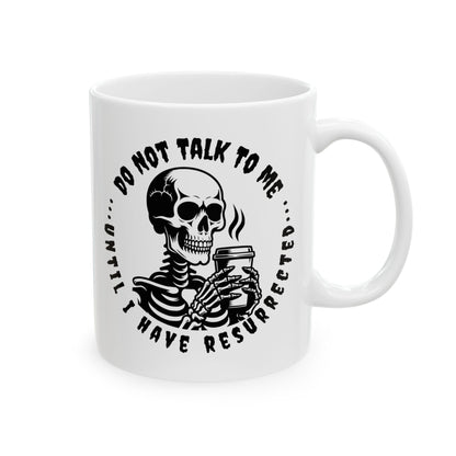 Resurrected Coffee Mug