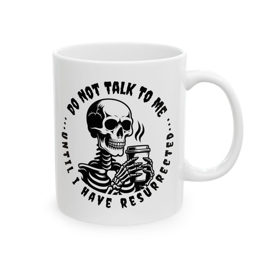 Resurrected Coffee Mug
